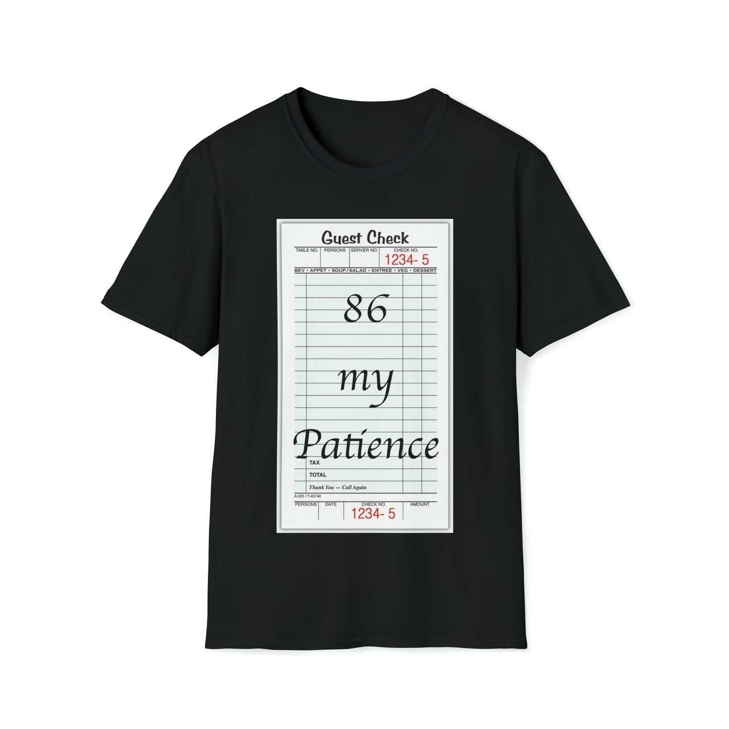 "86 My Patience" Tee