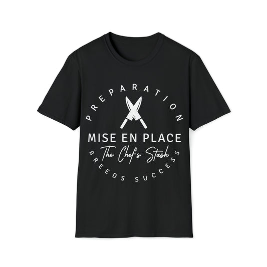 "Mise en place" Tee